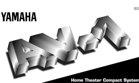 YAMAHA AV-1 HOME THEATER COMPACT SYSTEM OWNER'S MANUAL INC CONN DIAGS AND TRSHOOT GUIDE 57 PAGES ENG