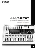 YAMAHA AW1600 PRO AUDIO WORKSTATION MANUAL DE INSTRUCCIONES INC BLK DIAG AND SOLUCION DE PROBLEMAS 232 PAGES ESP
