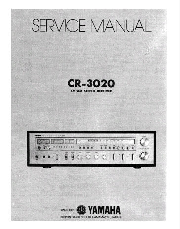 YAMAHA CR-3020 AM FM STEREO RECEIVER SERVICE MANUAL INC BLK DIAG LEVEL DIAG PCBS SCHEM DIAGS BY EXPORT ZONE AND PARTS LIST 42 PAGES ENG