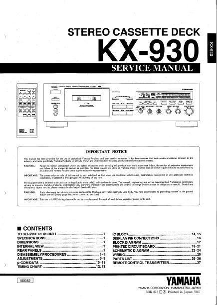 YAMAHA KX-930 STEREO CASSETTE DECK SERVICE MANUAL INC BLK DIAG PCBS SCHEM DIAG AND PARTS LIST 32 PAGES ENG