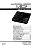 YAMAHA MD4 MULTITRACK MD RECORDER SERVICE MANUAL INC BLK DIAGS PCBS SCHEM DIAGS AND PARTS LIST 80 PAGES ENG