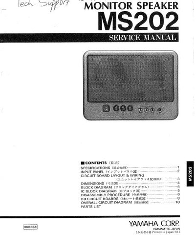 YAMAHA MS202 MONITOR SPEAKER SERVICE MANUAL INC BLK DIAG PCBS SCHEM DIAG AND PARTS LIST 14 PAGES ENG JAP