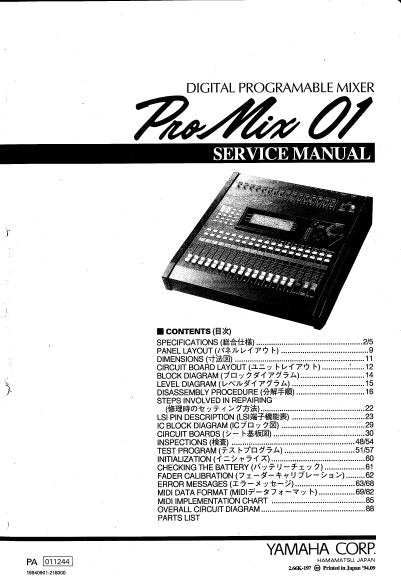YAMAHA PRO MIX 01 DIGITAL PROGRAMMABLE MIXER SERVICE MANUAL INC BLK DIAG PCBS SCHEM DIAGS AND PARTS LIST 96 PAGES ENG JAP