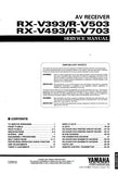YAMAHA R-V503 R-V703 RX-V393 RX-V493 AV RECEIVER SERVICE MANUAL INC BLK DIAGS PCBS SCHEM DIAGS AND PARTS LIST 70 PAGES ENG
