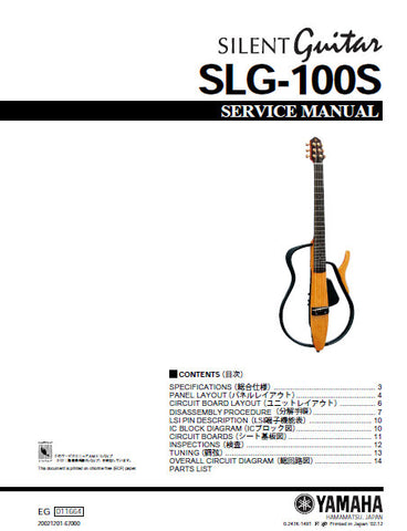 YAMAHA SLG-100S SILENT GUITAR SERVICE MANUAL INC PCBS SCHEM DIAG AND PARTS LIST 22 PAGES ENG JAP