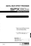 YAMAHA SPX90 DIGITAL SOUND PROCESSOR SPX90II DIGITAL MULTI EFFECTS PROCESSOR SERVICE MANUAL INC BLK DIAG PCBS SCHEM DIAGS AND PARTS LIST 35 PAGES ENG