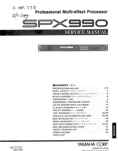 YAMAHA SPX990 PROFESSIONAL MULTI-EFFECT PROCESSOR SERVICE MANUAL INC BLK DIAG PCBS SCHEM DIAG AND PARTS LIST 53 PAGES ENG JAP