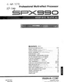 YAMAHA SPX990 PROFESSIONAL MULTI-EFFECT PROCESSOR SERVICE MANUAL INC BLK DIAG PCBS SCHEM DIAG AND PARTS LIST 53 PAGES ENG JAP