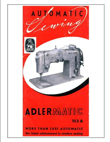 ADLER 153A SEWING MACHINE INSTRUCTION BOOK 44 PAGES ENG