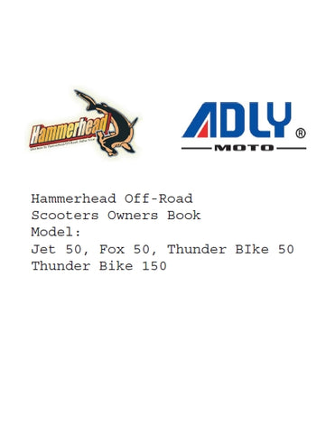 ADLY JET 50 FOX 50 THUNDER BIKE 50 150 SCOOTERS OWNERS BOOK 45 PAGES ENG