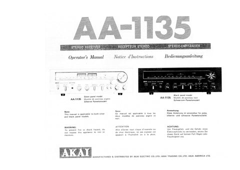 AKAI AA-1135 STEREO RECEIVER RECEPTEUR STEREO STEREO AMPFANGER OPERATORS MANUAL NOTICE DE INSTRUCTIONS BEDIENUNGSANLEITUNG 14 PAGES ENG FR DE