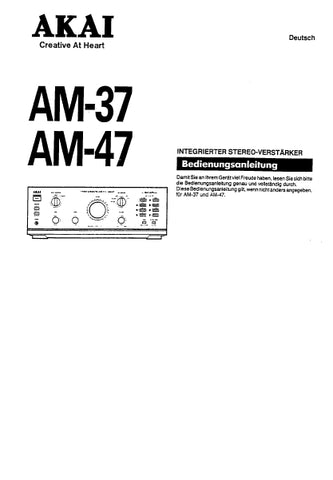 AKAI AM-37 AM-47 INTEGRIERTER STEREO-VERSTARKER BEDIENUNGSANLEITUNG MIT ANSCHLUSSE 11 SEITE DEUT