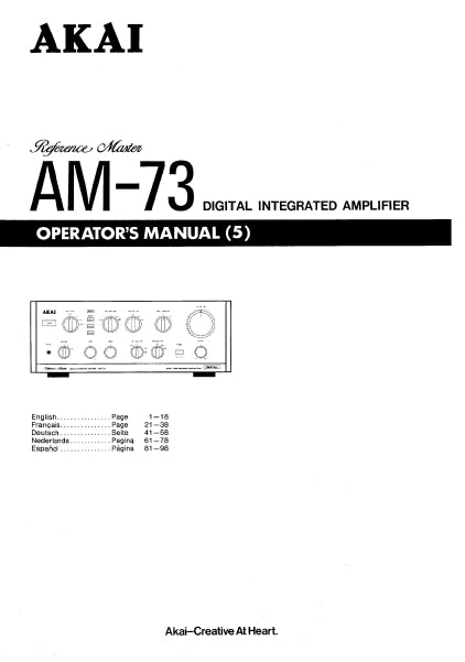 AKAI AM-73 DIGITAL INTEGRATED AMPLIFIER OPERATORS MANUAL MANUEL DE L'UTILISATEUR BEDIENUNGSANLEITUNG 57 PAGES ENG FR DE