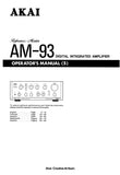 AKAI AM-93 DIGITAL INTEGRATED AMPLIFIER OPERATORS MANUAL MANUEL DE L'UTILISATEUR BEDIENUNGSANLEITUNG GEBRUIKSAANWIJZING MANUAL DE USUARIO 99 PAGES ENG FR DE NL ESP