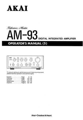 AKAI AM-93 DIGITAL INTEGRATED AMPLIFIER OPERATORS MANUAL MANUEL DE L'UTILISATEUR BEDIENUNGSANLEITUNG GEBRUIKSAANWIJZING MANUAL DE USUARIO 99 PAGES ENG FR DE NL ESP