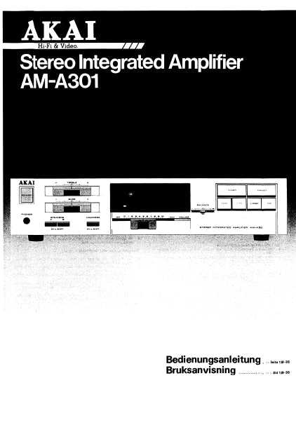 AKAI AM-A301 INTEGRIERTER STEREO-VERSTARKER BEDIENUNGSANLEITUNG BRUKSANVISNING MIT ANSCHLUSSE 19 SEITE DEUT SW