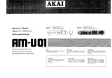 AKAI AM-U01 STEREO INTEGRATED AMPLIFIER OPERATORS MANUAL MANUEL DE L UTILISATEUR BEDIENUNGSANLEITUNG 10 PAGES ENG FR DE