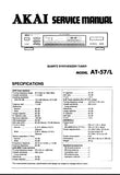 AKAI AT-57 AT-57L QUARTZ SYNTHESIZER TUNER SERVICE MANUAL INC BLK DIAG PCBS SCHEM DIAGS AND PARTS LIST 11 PAGES ENG