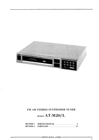 AKAI AT-M20 AT-M20L FM AM STEREO SYNTHESIZER TUNER SERVICE MANUAL INC PCBS SCHEM DIAGS AND PARTS LIST 26 PAGES ENG
