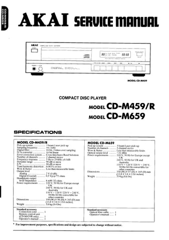 AKAI CD-M459 CD-M459R CD-M659 CD PLAYER SERVICE MANUAL INC BLK DIAG CONN DIAG PCBS SCHEM DIAG AND PARTS LIST 30 PAGES ENG