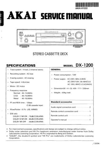 AKAI DX-1200 STEREO CASSETTE DECK SERVICE MANUAL INC WIRING DIAG BLK DIAG PCBS SCHEM DIAG AND PARTS LIST 23 PAGES ENG