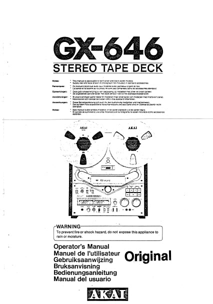 AKAI GX-646 STEREO TAPE  DECK OPERATOR'S MANUAL MANUEL DE L'UTILISATEUR GEBRUIKSAANWIJZING BRUKSANVISNING BEDIENUNGSANLEITUNG MANUAL DE USUARIO INC CONN DIAGS 73 PAGES ENG FRANC NL SVENSKA DEUT ESP