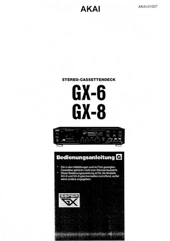 AKAI GX-6 GX-8 STEREO-CASSETTENDECK BEDIENUNGSANLEITUNG 18 SEITE DEUT