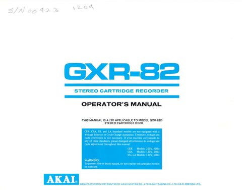AKAI GXR-82 STEREO CARTRIDGE RECORDER GXR-82D STEREO CARTRIDGE DECK OPERATORS MANUAL INC CONN DIAGS AND TECH DATA 8 PAGES ENG