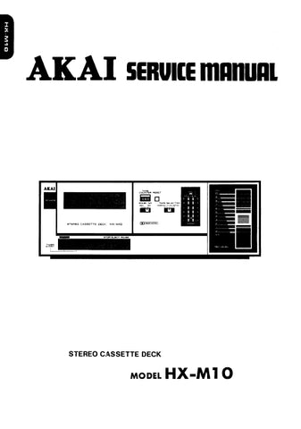 AKAI HX-M10 STEREO CASSETTE DECK  SERVICE MANUAL INC PCBS SCHEM DIAGS AND PARTS LIST 19 PAGES ENG