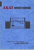 AKAI PJ-35FS PJ-35FU FOUR BAND STEREO CASSETTE RECEIVER SERVICE MANUAL INC PCBS SCHEM DIAGS AND PARTS LIST 40 PAGES ENG