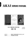 AKAI QX-10 AC-10 HIFI MICRO SYSTEM SERVICE MANUAL INC BLK DIAG WIRING DIAG PCBS SCHEM DIAG AND PARTS LIST 63 PAGES ENG