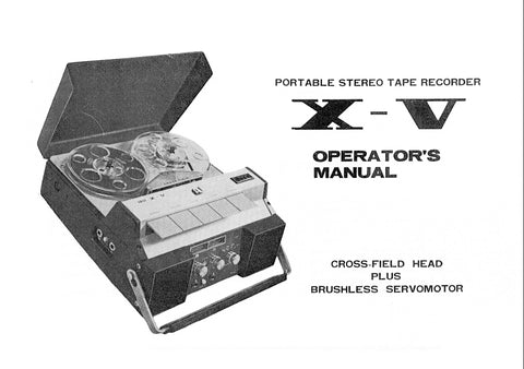 AKAI X-V PORTABLE STEREO TAPE RECORDER OPERATORS MANUAL 20 PAGES ENG