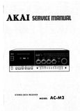 AKAI AC-M2 STEREO DECK RECEIVER SERVICE MANUAL INC SCHEM DIAG 34 PAGES ENG