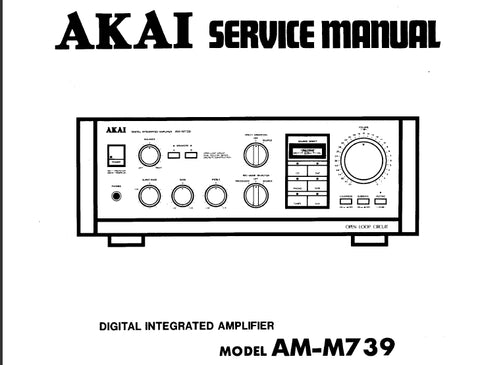 AKAI AM-M739 DIGITAL INTEGRATED AMPLIFIER SERVICE MANUAL INC SCHEMATIC DIAGRAMS 22 PAGES ENG