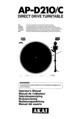 AKAI AP-D210 AP-D210C DIRECT DRIVE TURNTABLE OPERATOR'S MANUAL MANUEL DE L'UTILISATEUR GEBRUIKSAANWIJZING BRUKSANVISNING BEDIENUNGSANLEITUNG MANUAL DE USUARIO INC CONN DIAGS 45 PAGES ENG FRANC NL SVENSK DEUT ESP