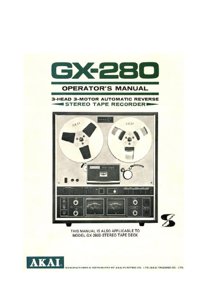 AKAI GX-280 GX-280D STEREO TAPE RECORDER OPERATORS MANUAL 20 PAGES ENG