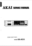 AKAI GX-R55 STEREO CASSETTE TAPE DECK SERVICE MANUAL 44 PAGES ENG