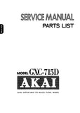 AKAI GXC-715D STEREO CASSETTE TAPE DECK SERVICE MANUAL INC SCHEM DIAGS 49 PAGES ENG