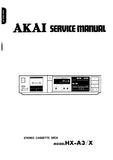 AKAI HX-A3 HX-A3X STEREO CASSETTE DECK SERVICE MANUAL INC SCHEM DIAGS 36 PAGES ENG