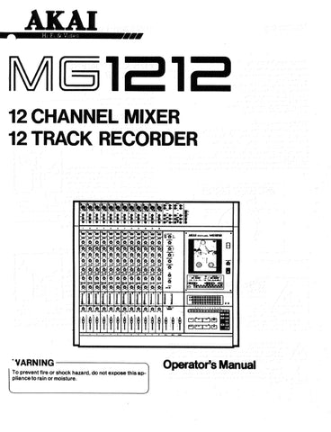 AKAI MG1212 12 CHANNEL MIXER 12 CHANNEL RECORDER OPERATOR'S MANUAL 32 PAGES ENG