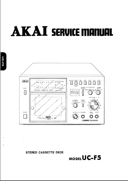 AKAI UC-F5 STEREO CASSETTE DECK SERVICE MANUAL 71 PAGES ENG