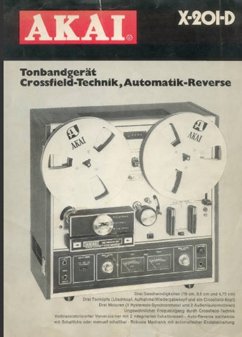 AKAI X-201D TONBANDGERAT CROSSFIELD-TECHNIK AUTOMATIK-REVERSE PROSPEKT 4 SEITE DEUT