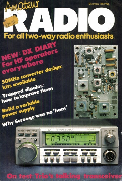 AMATEUR RADIO DEC 1983 AMATEUR RADIO MAGAZINE 76 PAGES ENGLISH