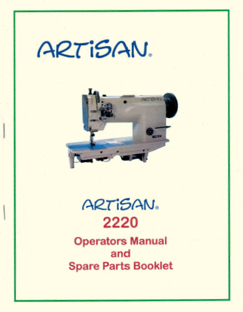 ARTISAN 2220 SEWING MACHINE OPERATORS MANUAL 58 PAGES ENG
