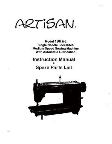 ARTISAN MODEL 196R-2 SEWING MACHINE INSTRUCTION MANUAL 46 PAGES ENG