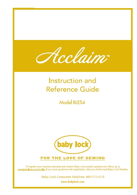 BABY LOCK ACCLAIM BLES4 SEWING SEWING MACHINE INSTRUCTION AND REFERENCE GUIDE 64 PAGES ENG