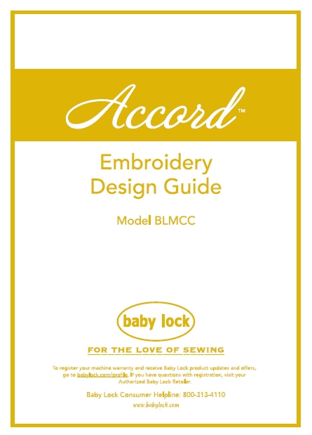 BABY LOCK ACCORD BLMCC SEWING MACHINE EMBROIDERY DESIGN GUIDE 44 PAGES ENG