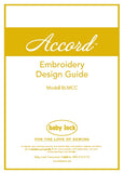 BABY LOCK ACCORD BLMCC SEWING MACHINE EMBROIDERY DESIGN GUIDE 44 PAGES ENG