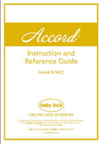 BABY LOCK ACCORD BLMCC SEWING MACHINE INSTRUCTION AND REFERENCE GUIDE 204 PAGES ENG