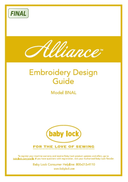 BABY LOCK ALLIANCE BNAL SEWING MACHINE EMBROIDERY DESIGN GUIDE 44 PAGES ENG